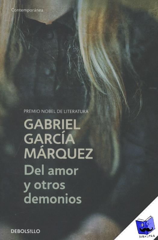 Garcia Marquez, Gabriel - Del amor y otros demonios