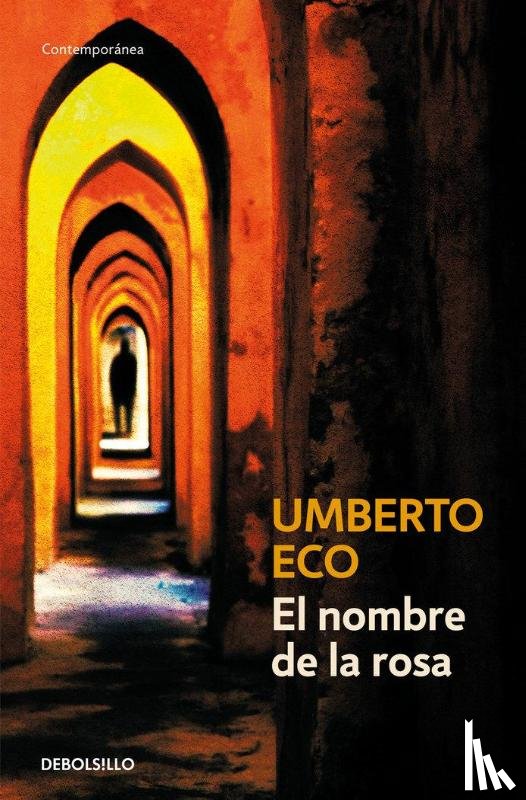 Eco, Umberto - El nombre de la rosa / The Name of the Rose