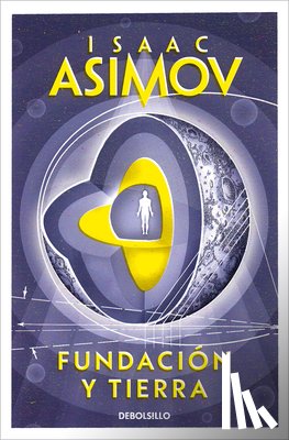 Asimov, Isaac - SPA-FUNDACION Y TIERRA / FOUND