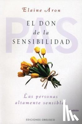 Aron, Elaine - SPA-DON DE LA SENSIBILIDAD EL