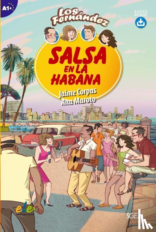 Corpas, Jaime, Maroto, Ana - Salsa en La Habana + online audio. A1