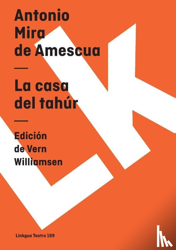 Mira De Amescua, Antonio - La casa del tahúr