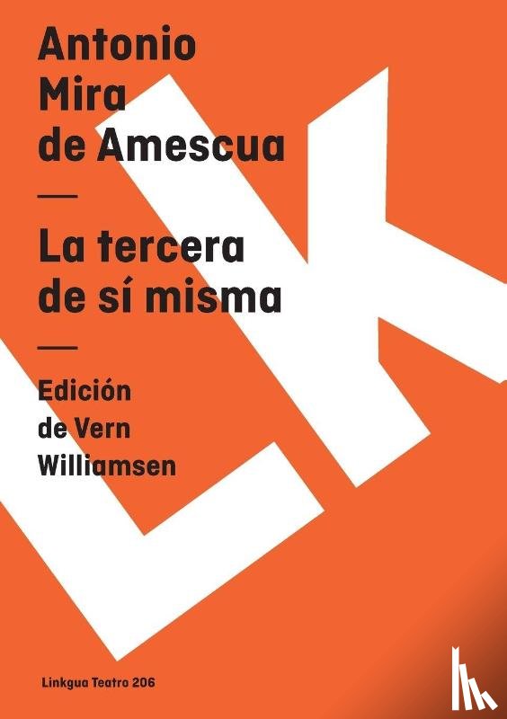 Mira De Amescua, Antonio - La tercera de sí misma