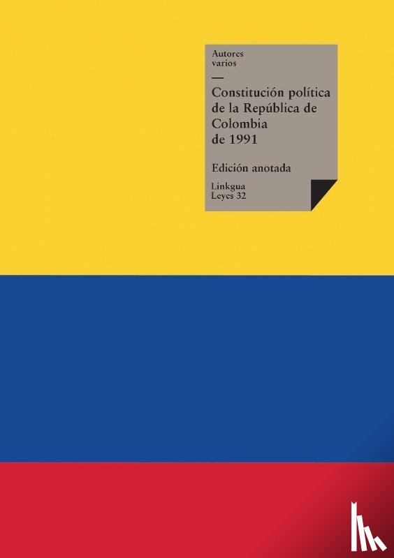 Varios, Autores - Constitución política de la República de Colombia de 1991