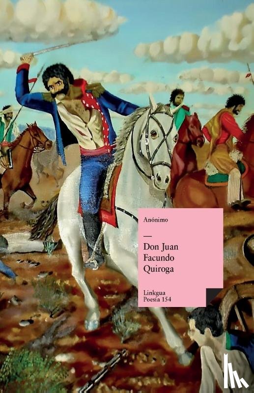 Anónimo - Don Juan Facundo Quiroga