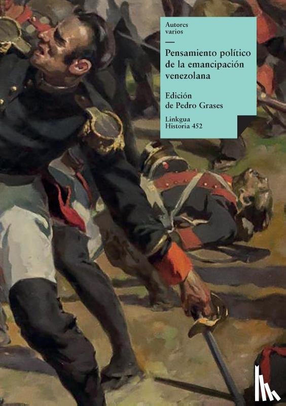 Varios, Autores - Pensamiento político de la emancipación venezolana