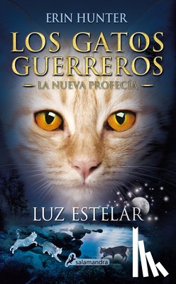 Hunter, Erin - Luz Estelar / Starlight