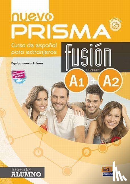 Nuevo Prisma Team - Nuevo Prisma Fusion A1 + A2 : Student Book