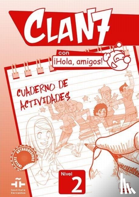 Isa, David - Clan 7 con Hola Amigos 2 : Exercises Book