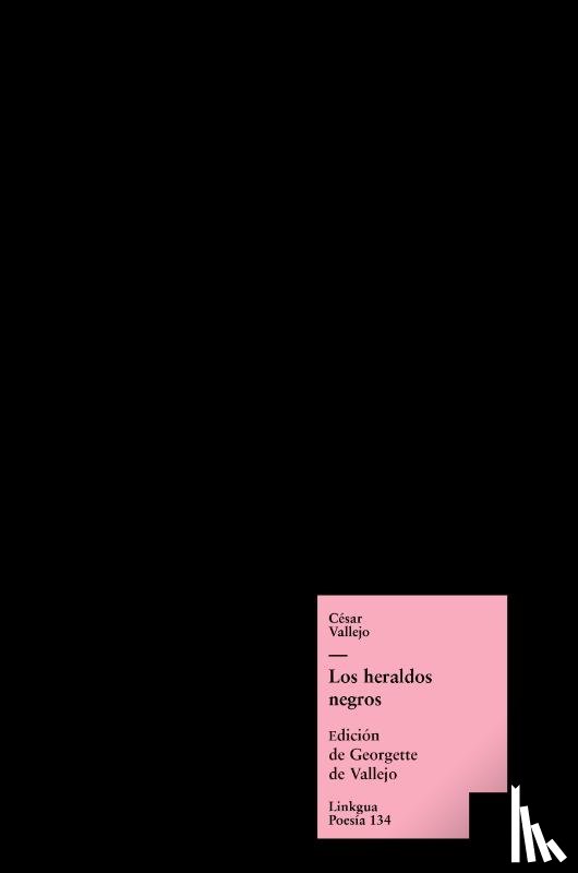 Vallejo, César - Los heraldos negros