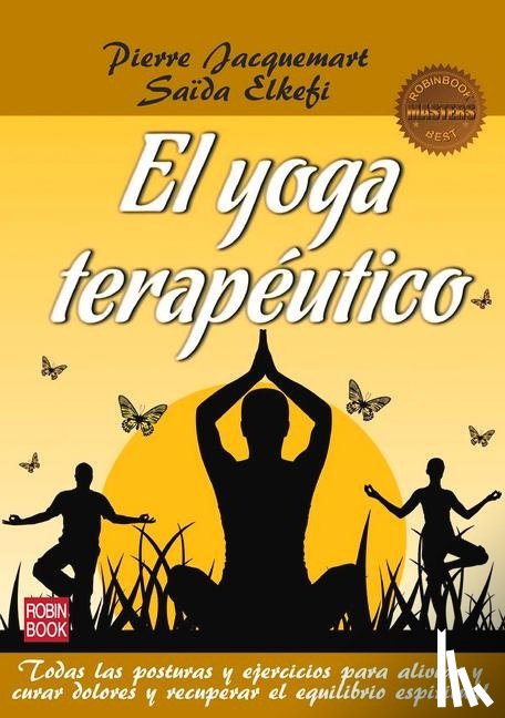 Jacquemart, Pierre, Elkefi, Saïda - El Yoga Terapéutico