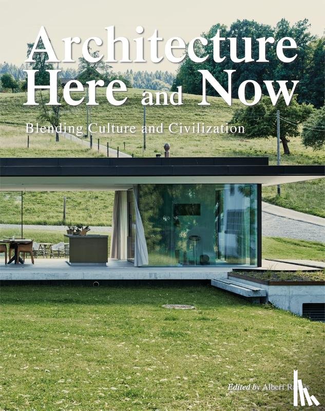 Ramis, Albert - Architecture Here and Now