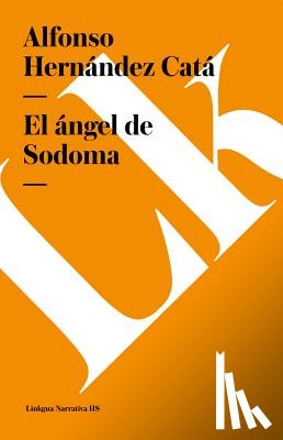 Hernández Catá, Alfonso - El ángel de Sodoma