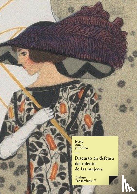 Amar Y Borbón, Josefa - Discurso en defensa del talento de las mujeres