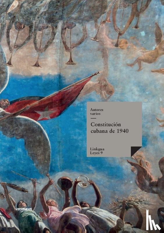 Varios, Autores - Constitución cubana de 1940