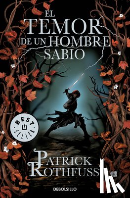 Patrick Rothfuss - El temor de un hombre sabio / The Wise Man's Fear