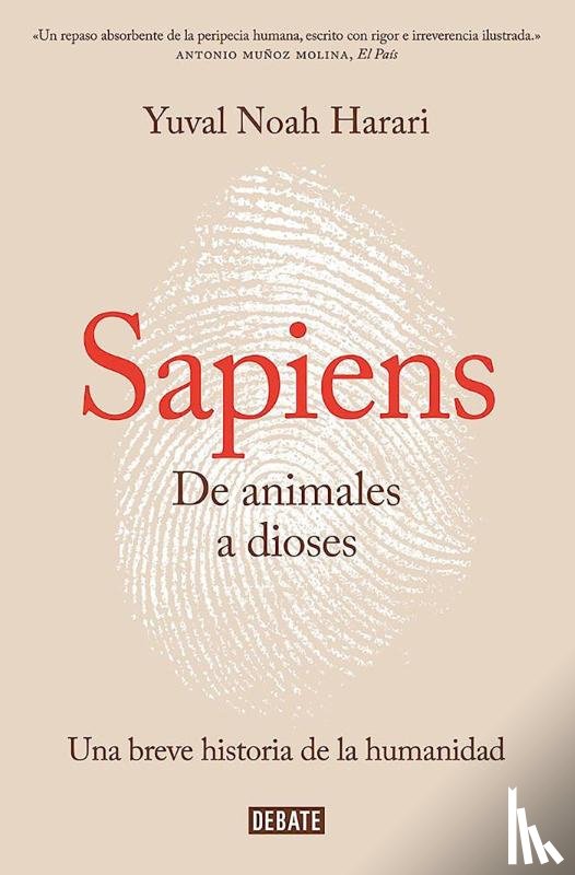 Harari, Yuval Noah - Harari, Y: Sapiens. de Animales a Dioses / Sapiens: A Brief