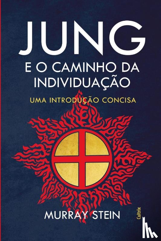 Stein, Murray - Jung E O Caminho Da Individuacao