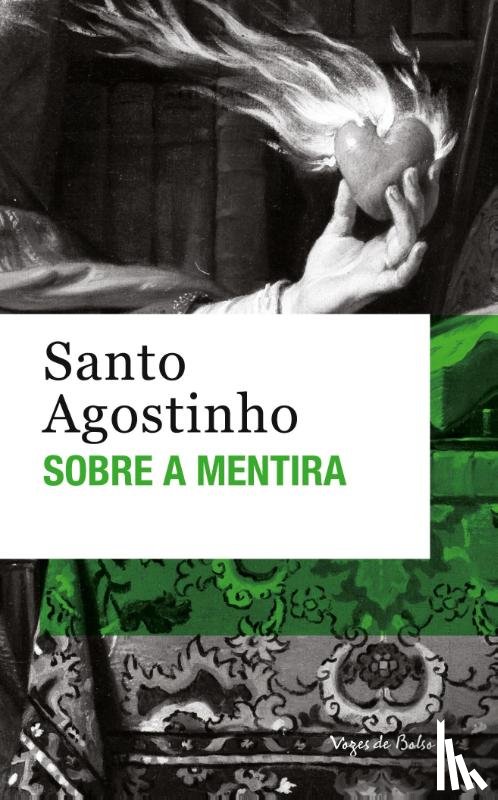 Santo Agostinho - Sobre a Mentira (edicao de bolso)