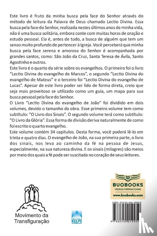 Oliveira, Cesar Augusto Nunes de - Lectio Divina do Evangelho de João I