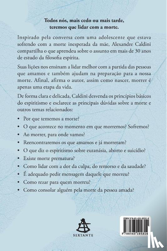 Caldini, Alexandre - A morte na visao do espiritismo