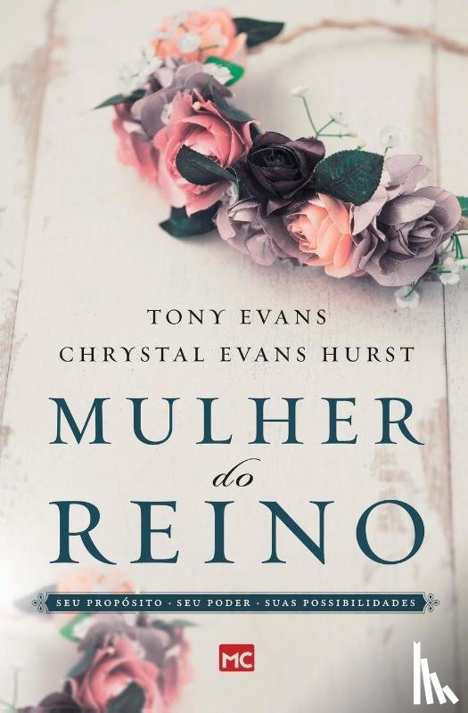Evans, Tony, Evans Hurst, Chrystal - Mulher do reino