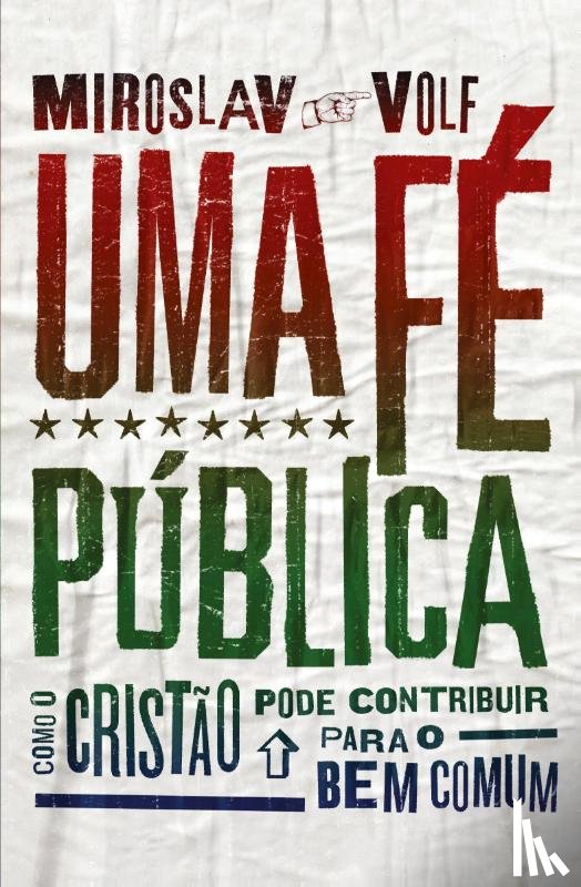 Volf, Miroslav - Uma fe publica