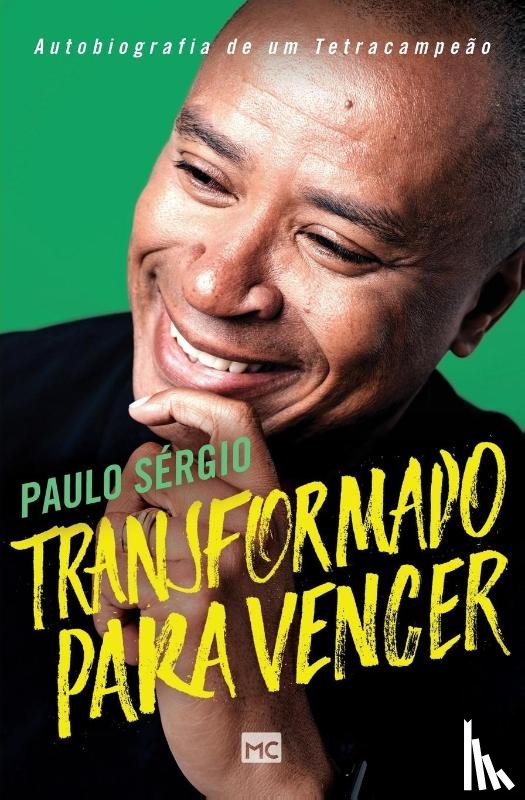 Nascimento, Paulo Sergio - Transformado para vencer