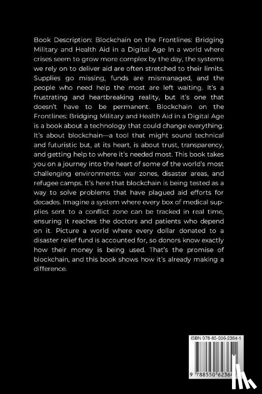 Joseph - Blockchain on the Frontlines, Bridging Military and Health Aid in a Digital Age