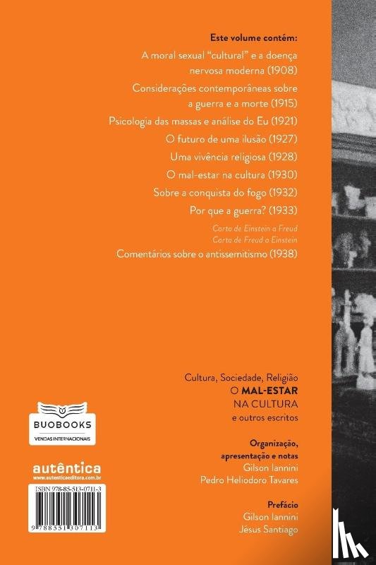 Freud, Sigmund - Cultura, Sociedade, Religiao O Mal-Estar na cultura e outros escritos