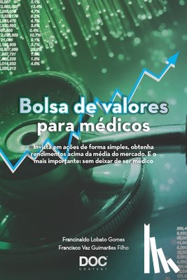 Gomes, Francinaldo - Bolsa de Valores Para Médicos