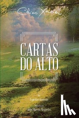 Xavier, Chico - Cartas do Alto