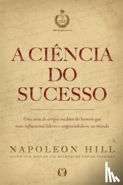 Hill, Napoleon - A Ciencia do Sucesso
