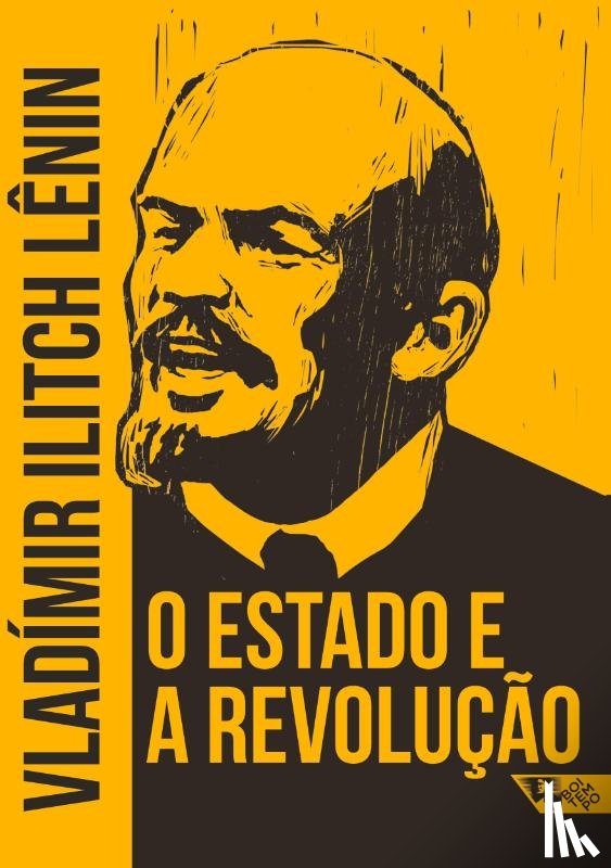 Lenin, Vladimir Ilitch - O Estado e a revolucao