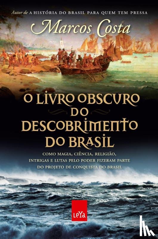 Costa, Marcos - O livro obscuro do descobrimento do Brasil