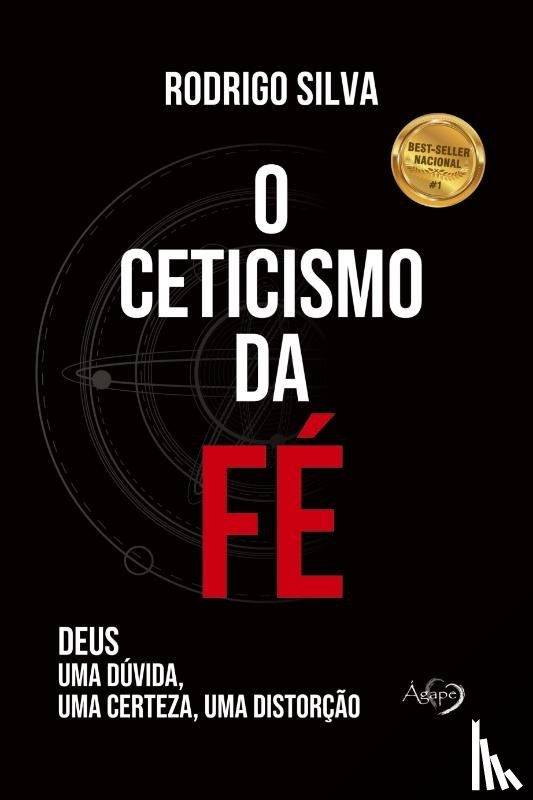 Silva, Rodrigo - O Ceticismo Da Fe