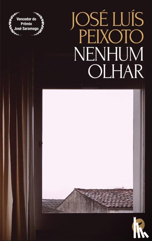 Peixoto, Jose Luis - Nenhum olhar