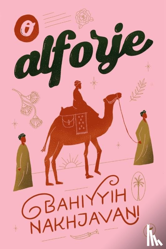 Nakhjavani, Bahiyyih - O alforje