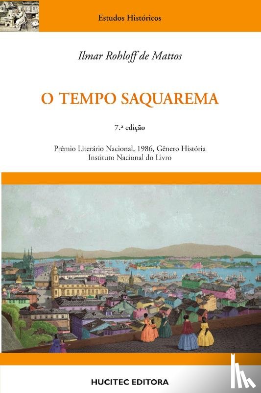 Mattos, Ilmar Rohloff De - O tempo Saquarema