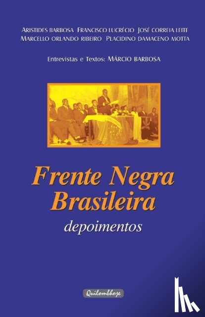 BARBOSA, ARISTIDES - Frente Negra Brasileira - Depoimentos