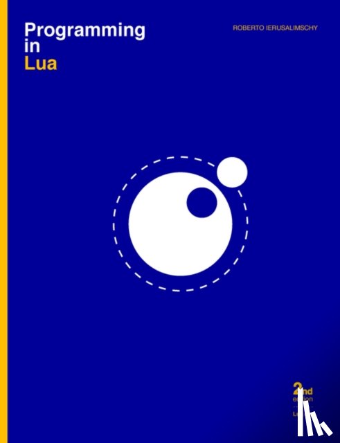 Ierusalimschy, Roberto - Programming in Lua