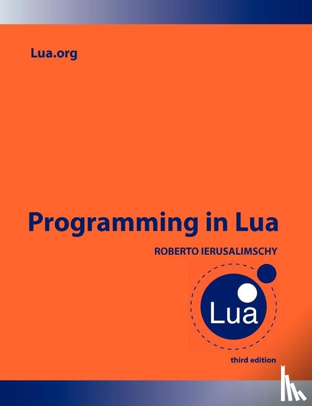 Ierusalimschy, Roberto - Programming in Lua
