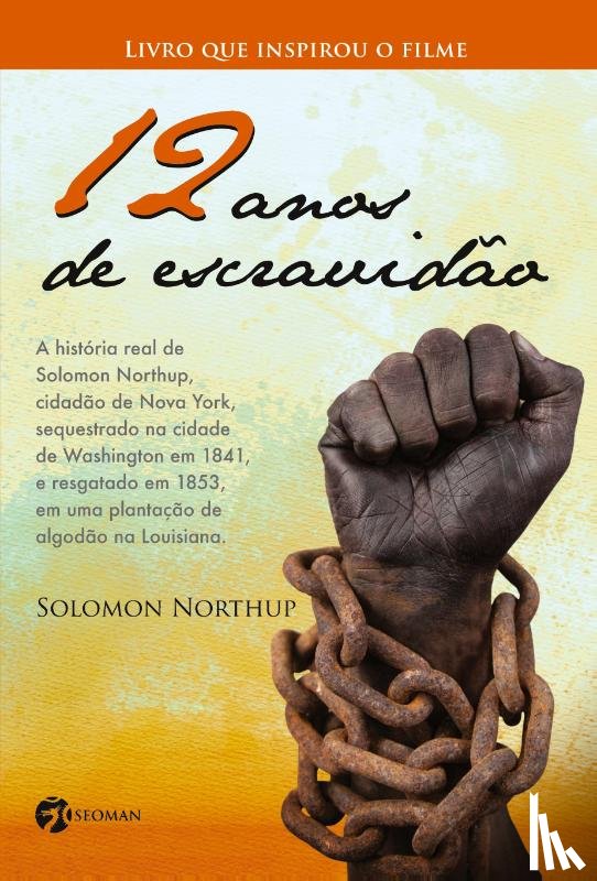 Solomon Northup - 12 Anos de Escravidão
