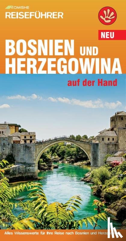 Heeskens, Jörg - Bosnien und Herzegowina auf der Hand