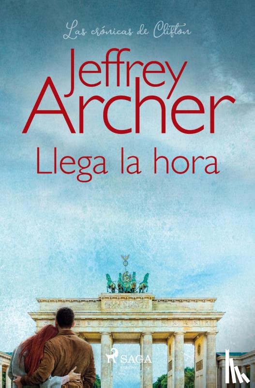 Archer, Jeffrey - Llega la hora