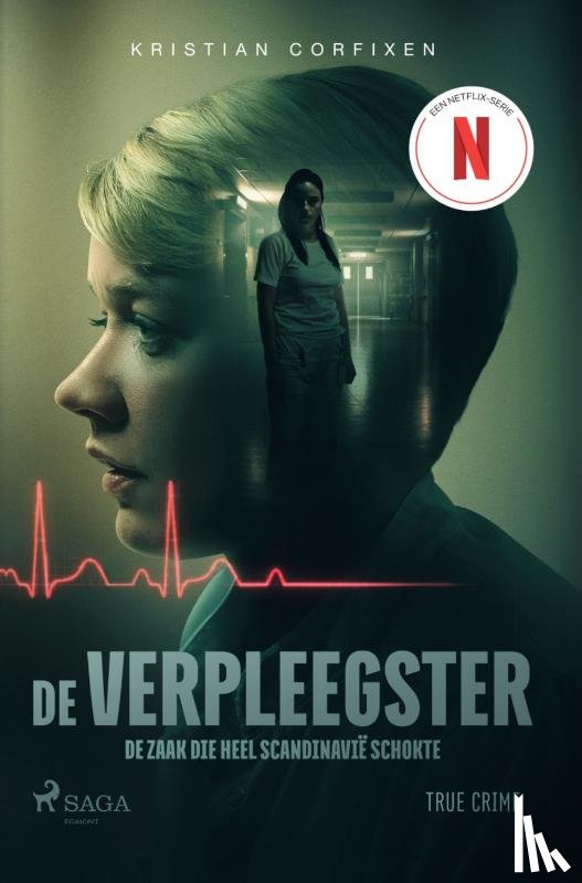 Corfixen, Kristian - De verpleegster - De zaak die heel Scandinavië schokte