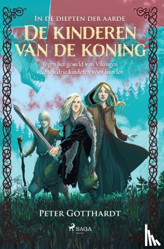 Gotthardt, Peter - De kinderen van de koning