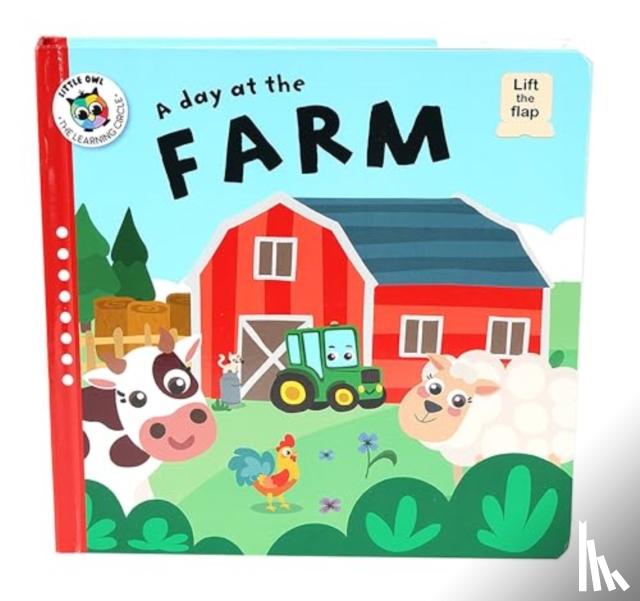 Zinck, Annemarie - A Day at the Farm (Lift-the-Flap)