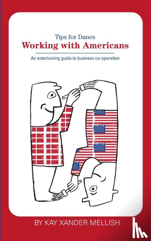 Mellish, Kay Xander - Working With Americans