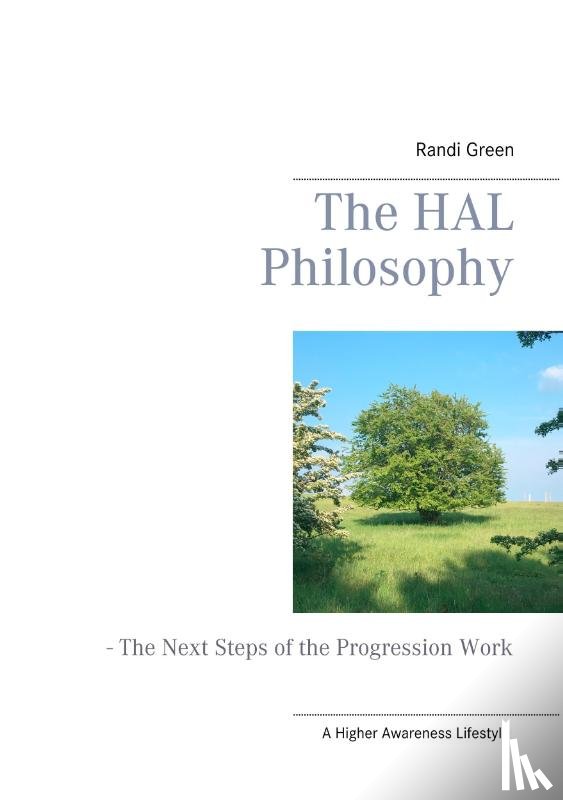 Green, Randi - The HAL Philosophy
